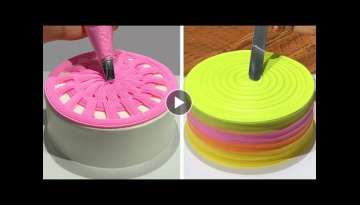 10+ Creative Cake Decorating Ideas You'll Love | Most Satisfying Colorful Cake Decorating Tutoria...