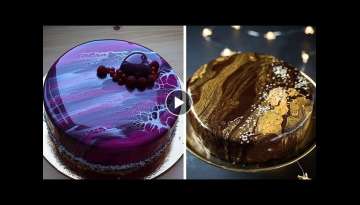Most Satisfying Mirror Glaze Cake Recipe | Creative Ideas Cake Compilation | Glaze Cake