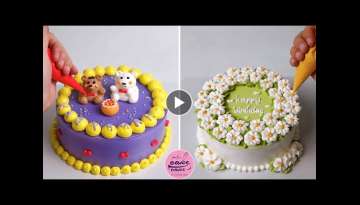 Simple Cake Decorations Compilations | Homemade Cake Tutorials for Birthdays